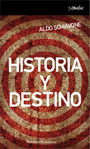 HISTORIA Y DESTINO