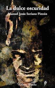 DULCE OSCURIDAD LA
