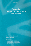 CURSO DE GRAMATICA PRACTICA DEL INGLES I