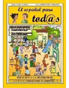 ESPAÑOL PARA TODOS NIVEL MEDIO EL