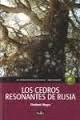 CEDROS RESONANTES DE RUSIA LOS LIBRO SEGUNDO