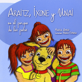 ARAITZ IXONE Y UNAI EN EL PARQUE LOS PATOS