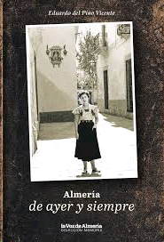 ALMERIA DE AYER Y SIEMPRE
