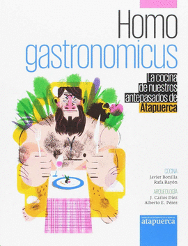 HOMO GASTRONOMICUS COCINA DE NUESTROS
