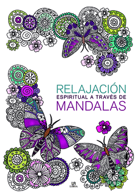 RELAJACION ESPIRITUAL A TRAVES DE MANDALAS