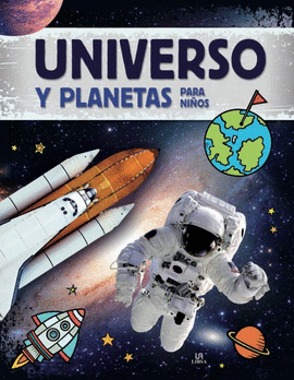 UNIVERSO Y PLANETAS PARA NIÑOS