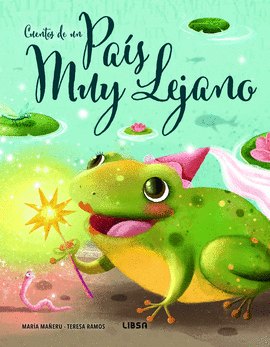 CUENTOS DE UN PAIS MUY LEJANO PALABRAS PARA SOÑAR