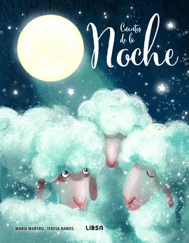 CUENTOS DE LA NOCHE PALABRAS PARA SOÑAR