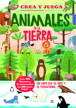 ANIMALES DE LA TIERRA CREA Y JUEGA