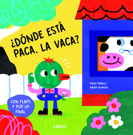 DONDE ESTA PACA LA VACA