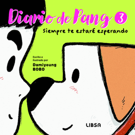 DIARIO DE PANG 3 SIEMPRE TE ESTARE ESPERANDO