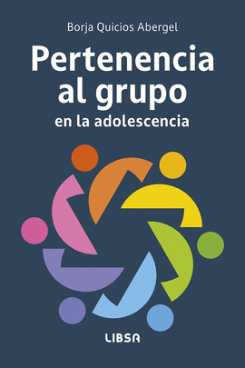 PERTENENCIA AL GRUPO EN LA ADOLESCENCIA