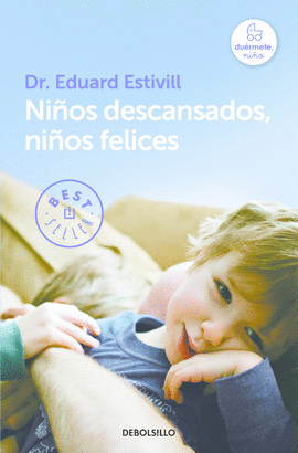 NIÑOS DESCANSADOS NIÑOS FELICES