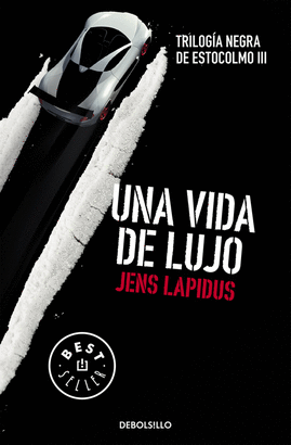 UNA VIDA DE LUJO