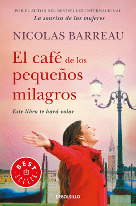 CAFÉ DE LOS PEQUEÑOS MILAGROS EL