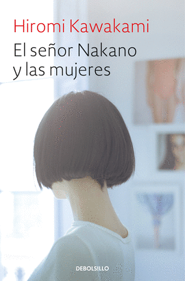 SEÑOR NAKANO Y LAS MUJERES EL