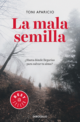 MALA SEMILLA LA