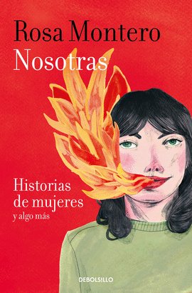 NOSOTRAS HISTORIAS DE MUJERES Y ALGO MAS