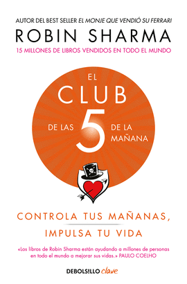 CLUB DE LAS 5 DE LA MAÑANA EL