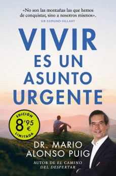 VIVIR ES UN ASUNTO URGENTE EDICION LIMITADA