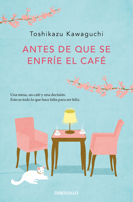 ANTES DE QUE SE ENFRIE EL CAFE