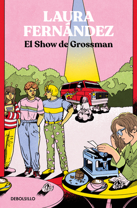 SHOW DE GROSSMAN EL