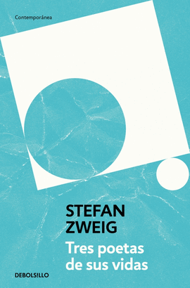 TRES POETAS DE SUS VIDAS