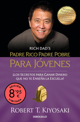 PADRE RICO PADRE POBRE PARA JOVENES EDICION LIMITADA