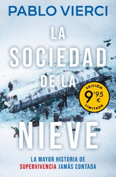 SOCIEDAD DE LA NIEVE LA EDICION LIMITADA