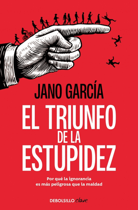 TRIUNFO DE LA ESTUPIDEZ EL