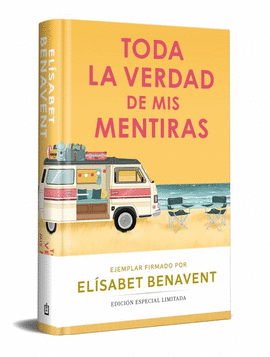 TODA LA VERDAD DE MIS MENTIRAS EDICION LIMITADA FIRMADA