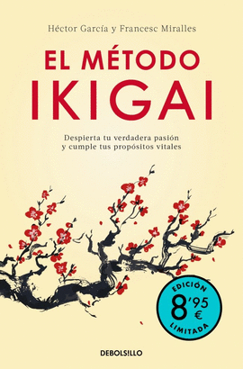 METODO IKIGAI EL  EDICION LIMITADA