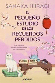 PEQUEÑO ESTUDIO DE LOS RECUERDOS PERDIDOS EL