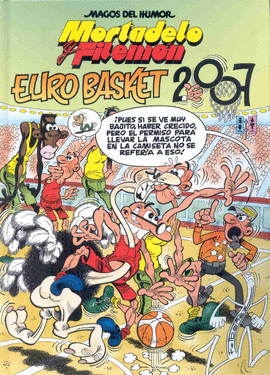 EUROBASKET 2007 MAGOS DEL HUMOR MORTADELO Y FILEMON