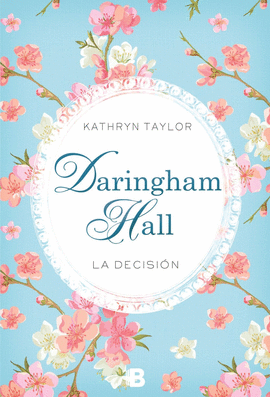 DARINGHAM HALL LA DECISIÓN