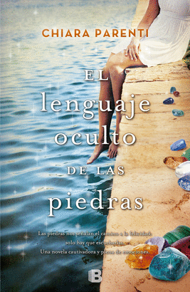 LENGUAJE OCULTO DE LAS PIEDRAS EL