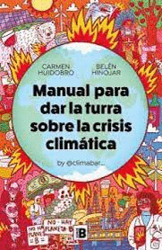 MANUAL PARA DAR LA TURRA SOBRE LA CRISIS CLIMATICA