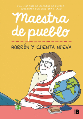 MAESTRA DE PUEBLO BORRON Y CUENTA NUEVA