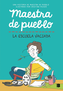 MAESTRA DE PUEBLO LA ESCUELA VACIADA
