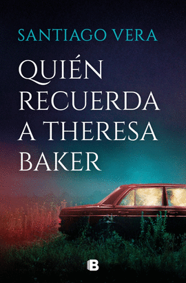 QUIEN RECUERDA A THERESA BAKER