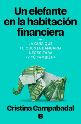 UN ELEFANTE EN LA HABITACION FINANCIERA