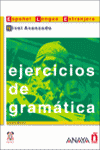 EJERCICIOS DE GRAMATICA AVANZADO