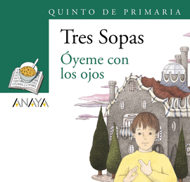 OYEME CON LOS OJOS LIBRO + CUADERNO QUINTO DE PRIMARIA