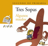 ALGUNOS MIEDOS LIBRO + CUADERNO 2 DE PRIMARIA