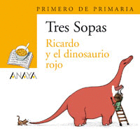 RICARDO Y EL DINOSAURIO ROJO + CUADERNO DE ACTIVIDADES