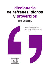 DICCIONARIO DE REFRANES DICHOS Y PROVERBIOS
