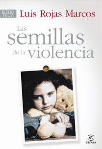 SEMILLAS DE LA VIOLENCIA LAS