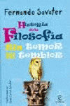 HISTORIA DE LA FILOSOFIA SIN TEMOR NI TEMBLOR