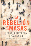 REBELION DE LAS MASAS LA