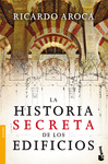 HISTORIA SECRETA DE LOS EDIFICIOS LA